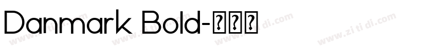 Danmark Bold字体转换
